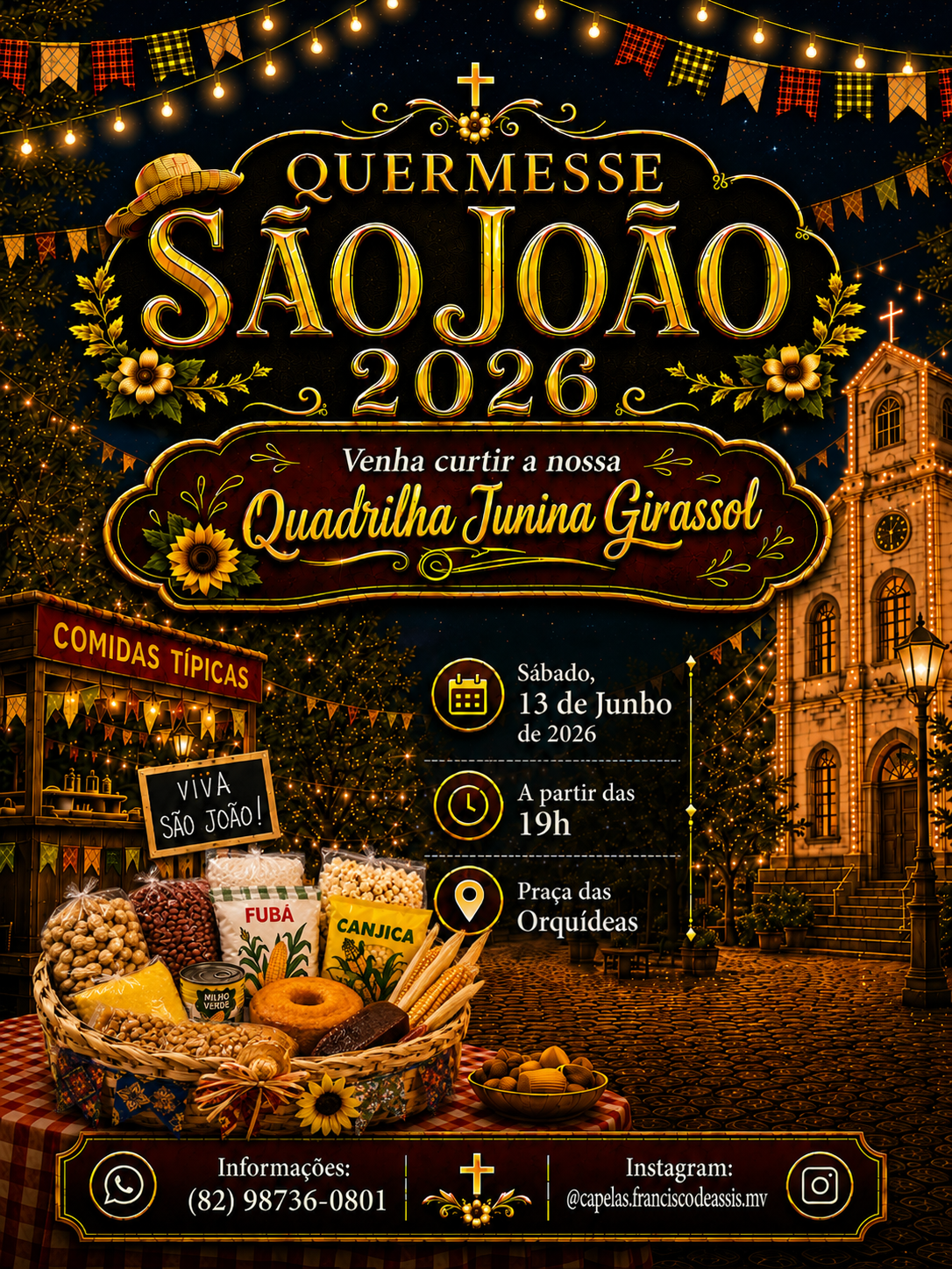 Convite Quermesse São João 2026 — Arraiá Monte Verde, 13 de junho às 19h na Praça das Orquídeas. Atração especial Sarah Assunção.